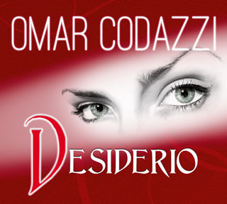 Omar Codazzi - Desiderio